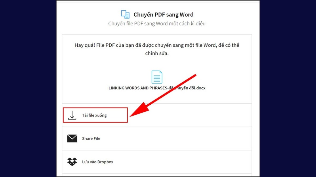 Bạn có thể tải xuống file Word đã chuyển đổi bằng cách nhấp vào nút Tải file xuống