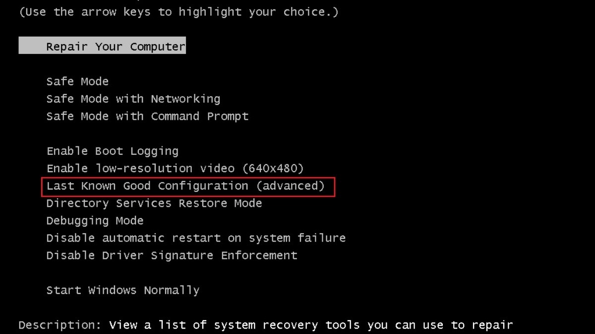 Tại giao diện Advanced Boot Options, dùng phím mũi tên chọn Last Known Good Configuration (advanced)