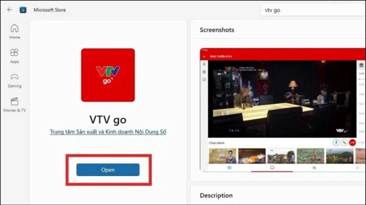 Nhấn Open để mở và trải nghiệm VTV Go