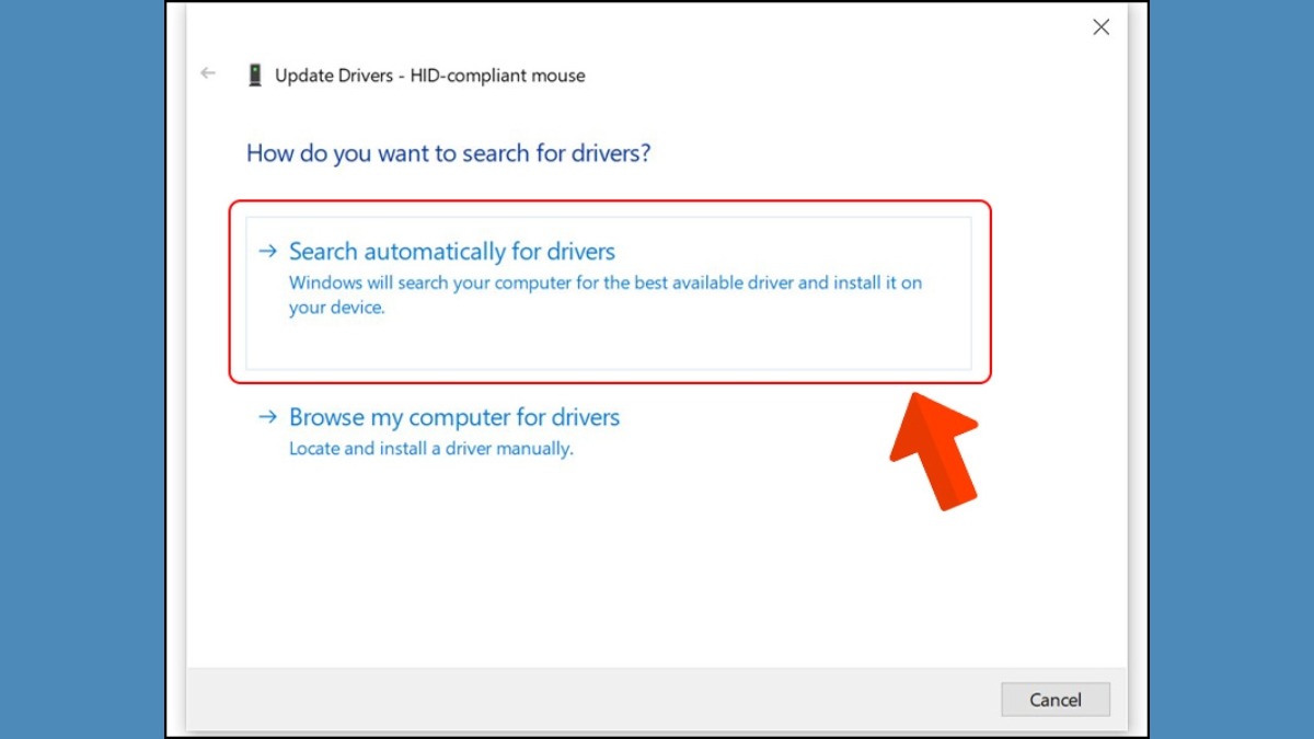 Bạn có thể chọn Search automatically for drivers để Windows tự động tìm kiếm