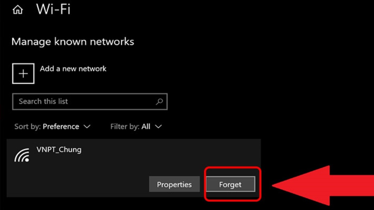 Tìm kiếm mạng Wi-Fi bạn muốn xóa, nhấp vào nó và chọn Forget