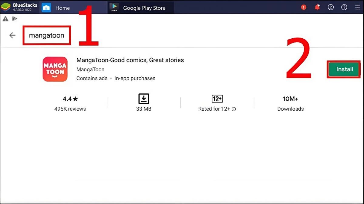 Tại giao diện của Google Play, nhập tìm kiếm mangatoon và nhấn Install
