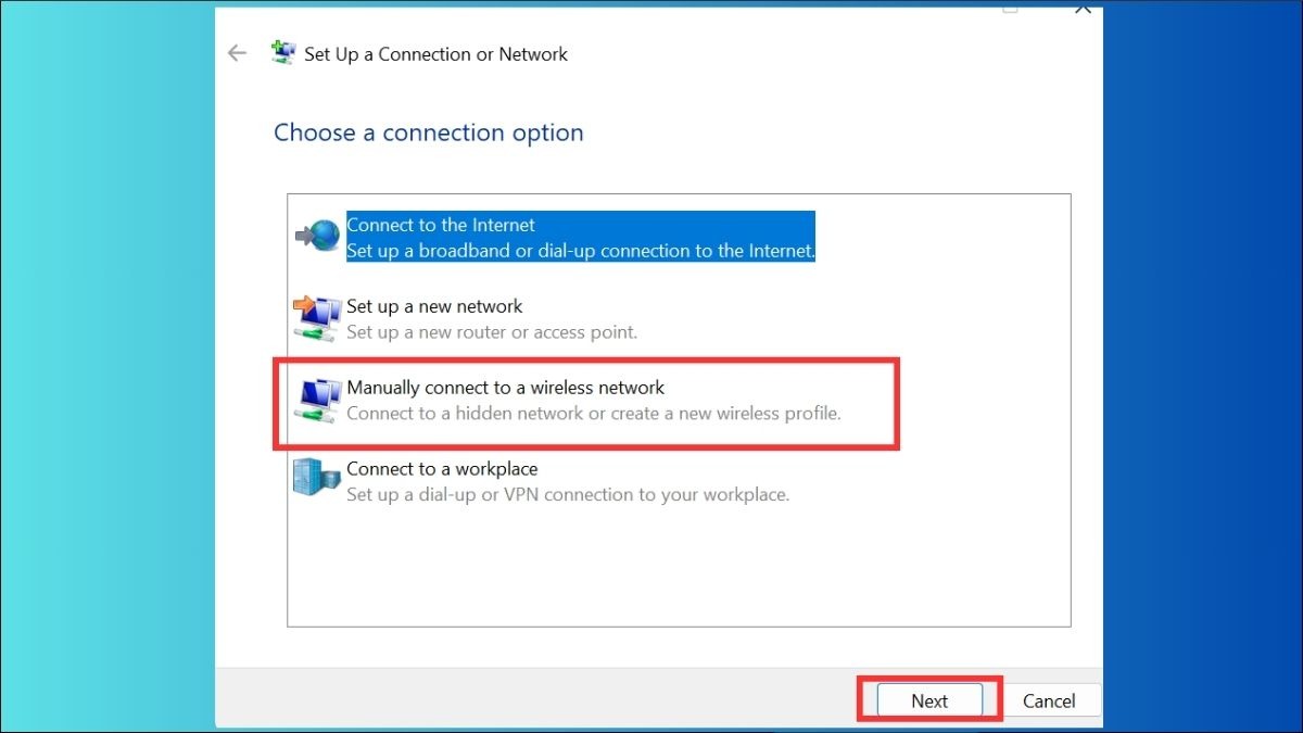 Chọn Manually connect to a wireless network > Next