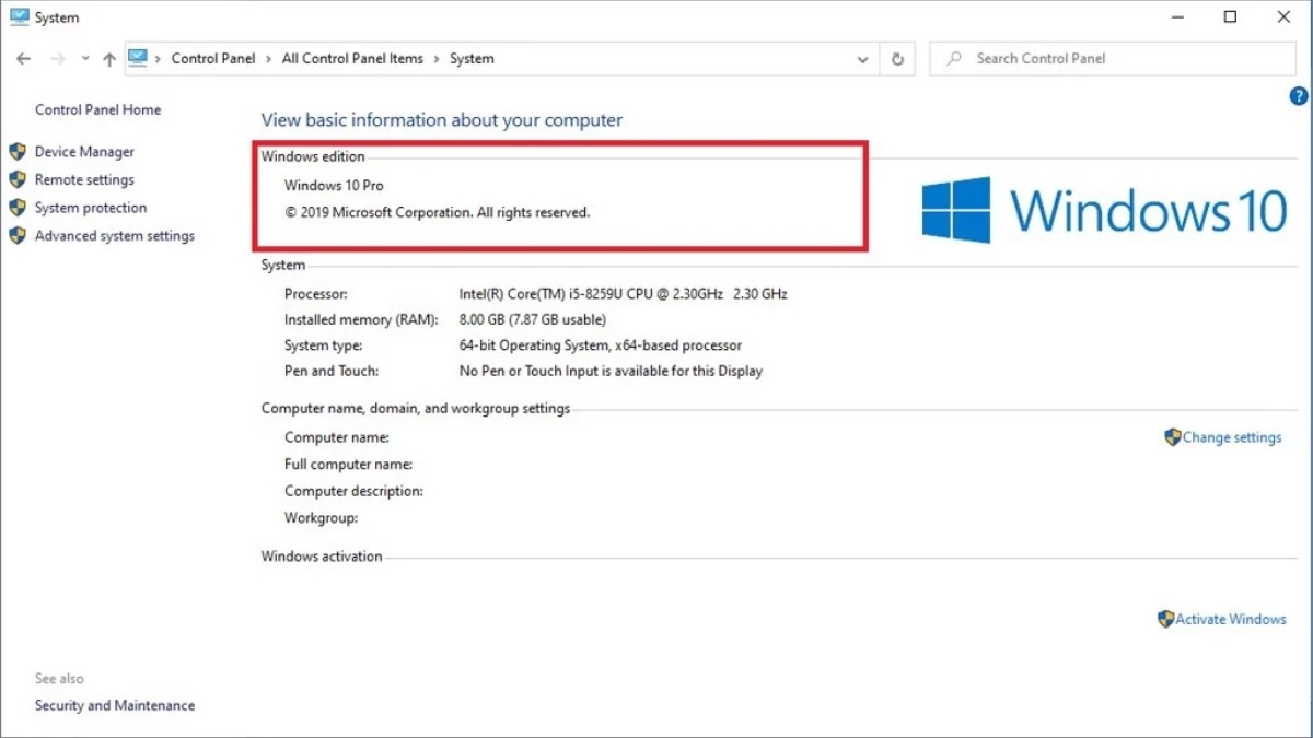 Thông tin về phiên bản Windows bạn đang sử dụng sẽ được hiển thị trong mục Windows edition và System type