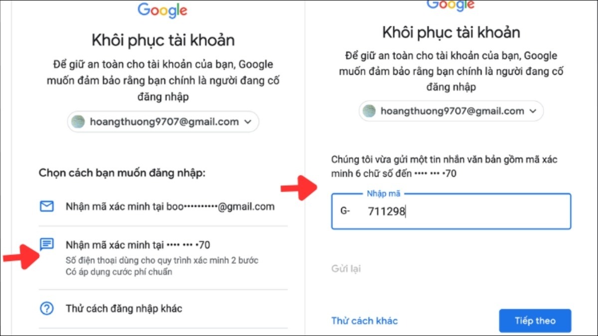 Google sẽ cung cấp một số phương thức xác minh để xác nhận danh tính của bạn