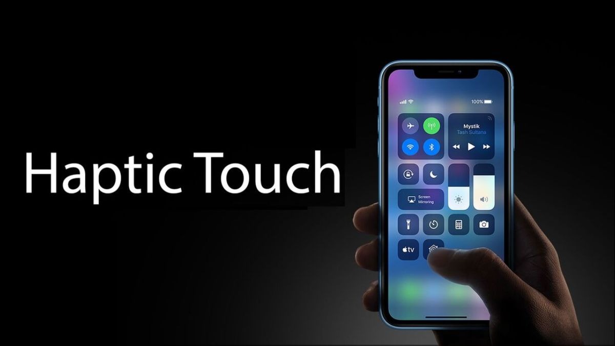 Haptic Touch là công nghệ phản hồi xúc giác được sử dụng trên các thiết bị cảm ứng