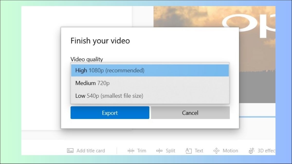 Chọn chất lượng xuất video và nhấn Export để lưu ra video