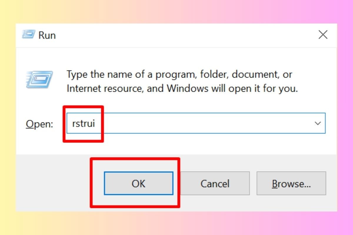 Nhấn tổ hợp phím Windows + R, gõ rstrui và nhấn Enter