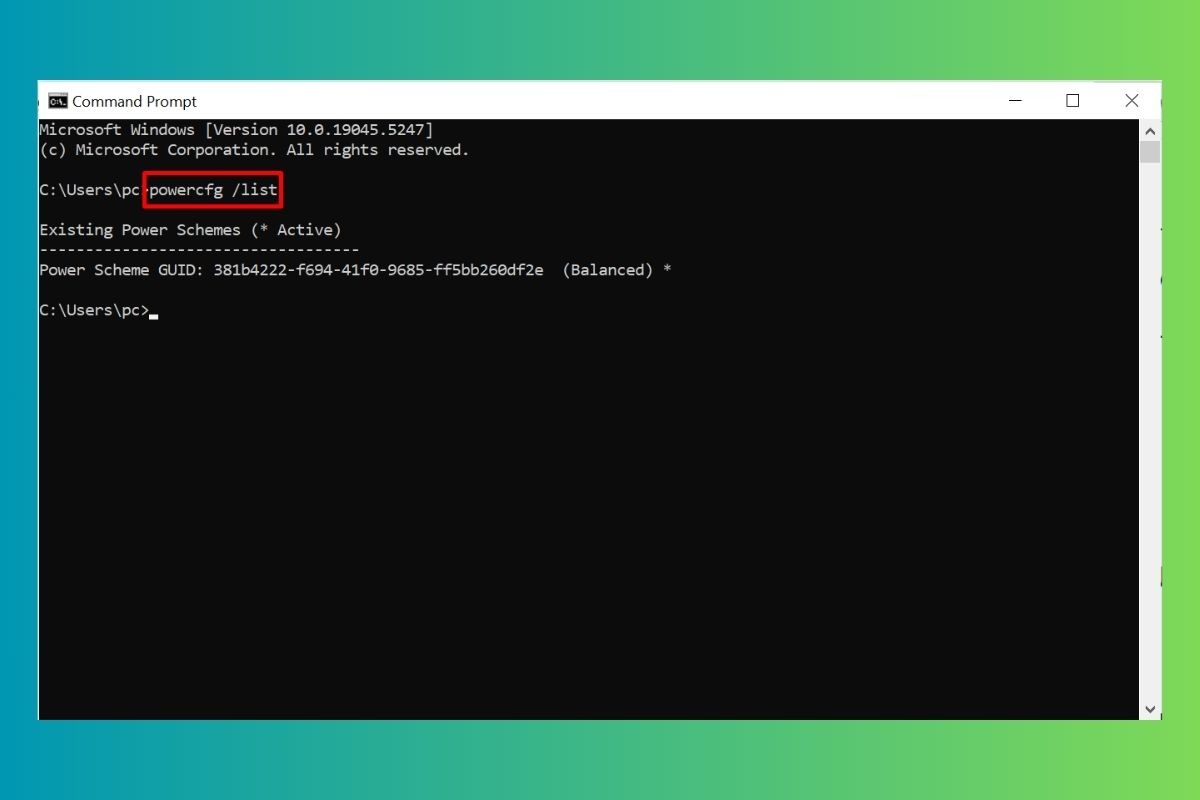 Nhập lệnh powercfg /list vào Command Prompt và nhấn Enter