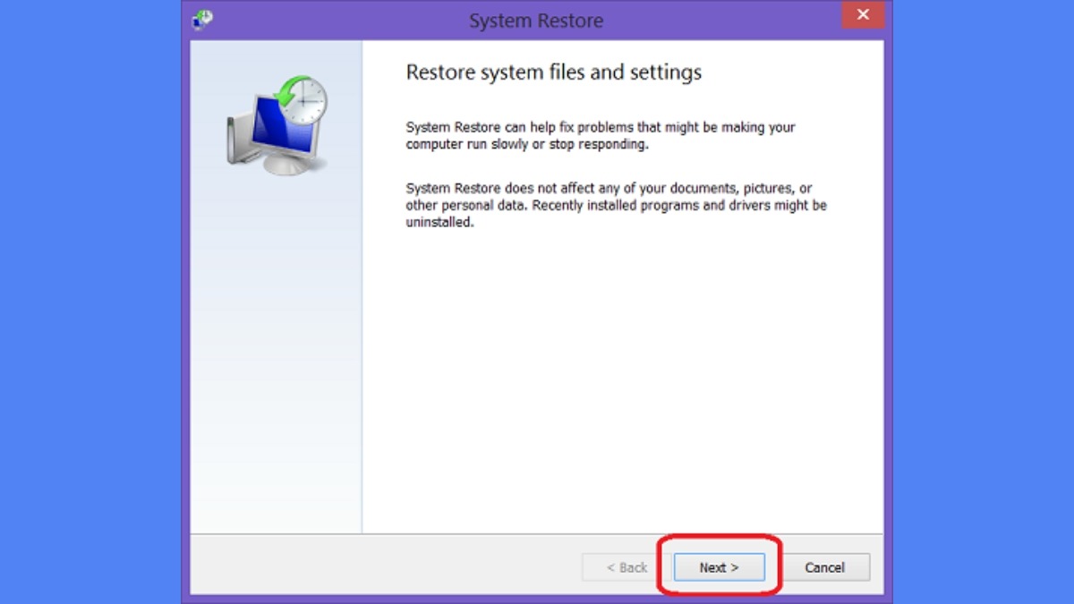 Nhấn Next trong cửa sổ Khôi phục hệ thống