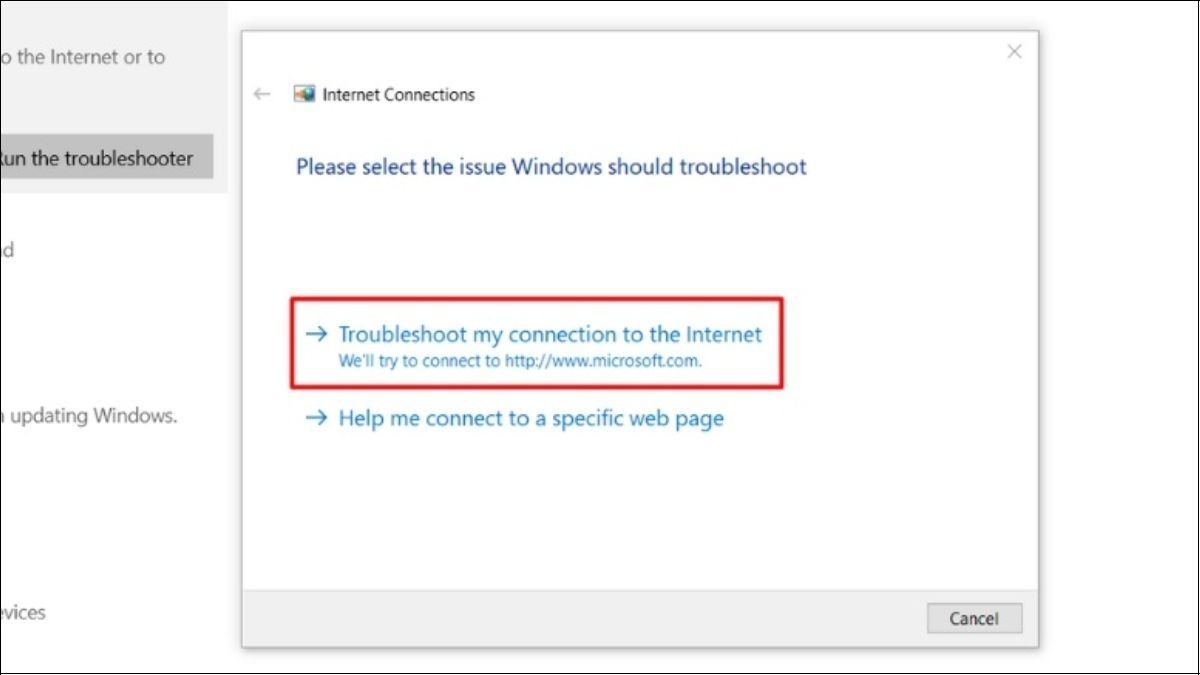 Chọn Troubleshoot my connection to the Internet