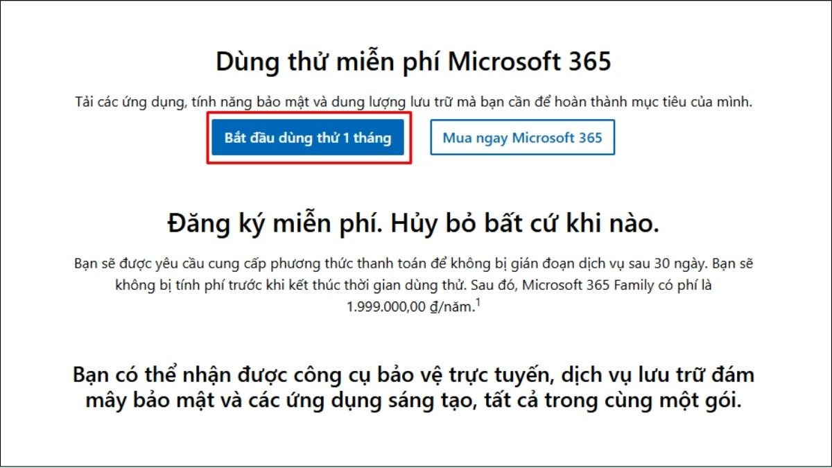 Chọn Bắt đầu dùng thử 1 tháng