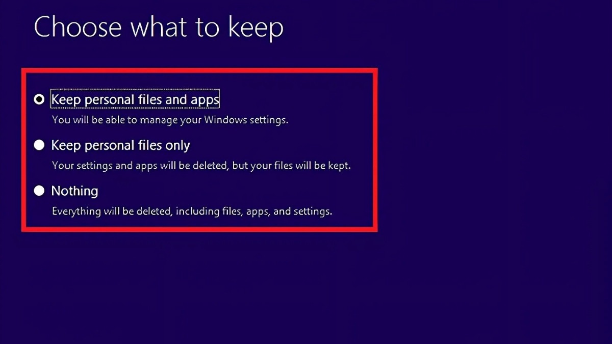 Chọn Keep personal files and apps