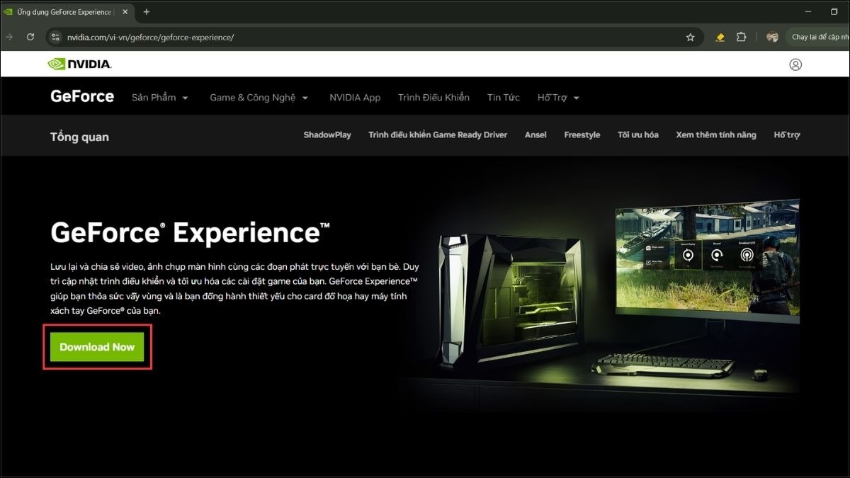 Tải và cài đặt phần mềm NVIDIA GeForce Experience từ trang chủ NVIDIA. Sau đó, bạn cần khởi chạy phần mềm.
