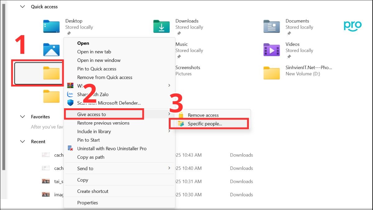 Click chuột phải vào thư mục muốn chia sẻ, chọn Give access to > Specific people