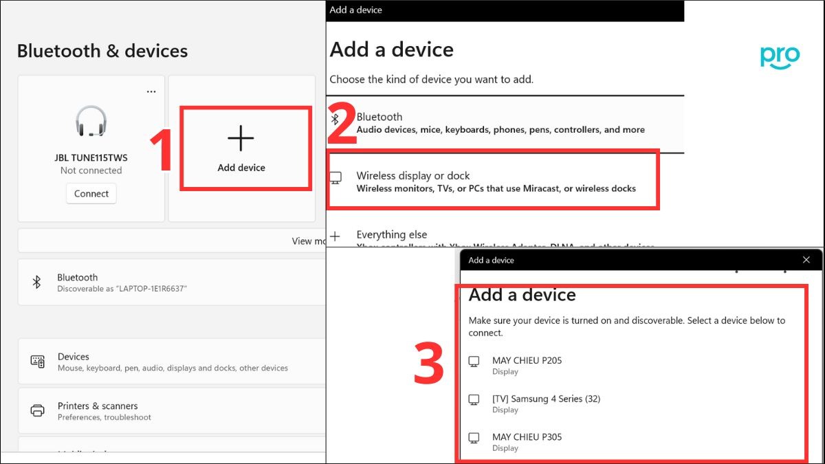 Click Add Bluetooth or other device > Wireless display or dock > chọn laptop cần kết nối