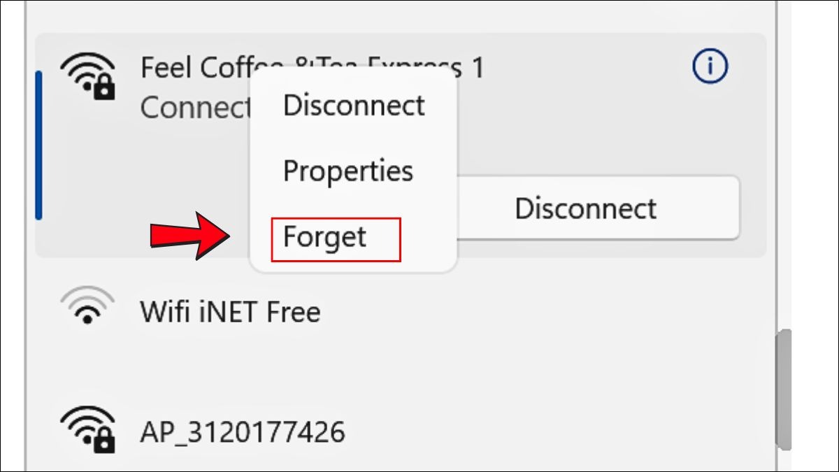 Chọn Forget, sau đó kết nối lại với WiFi