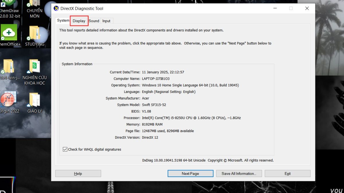 Khi cửa sổ DirectX Diagnostic Tool hiện ra, bạn chọn thẻ Display tab. Tại đây, bạn sẽ thấy thông tin chi tiết về card đồ họa.