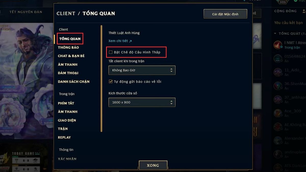 Tại mục TỔNG QUAN, bạn chọn Bật Chế độ Cấu Hình Thấp.