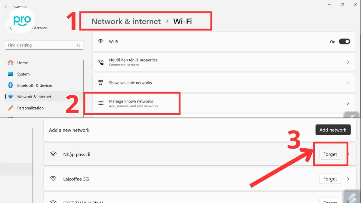 Nhấn quên mạng WiFi cũ và sau đó kết nối lại để cập nhật mật khẩu WiFi trên laptop, điện thoại, máy tính bảng...