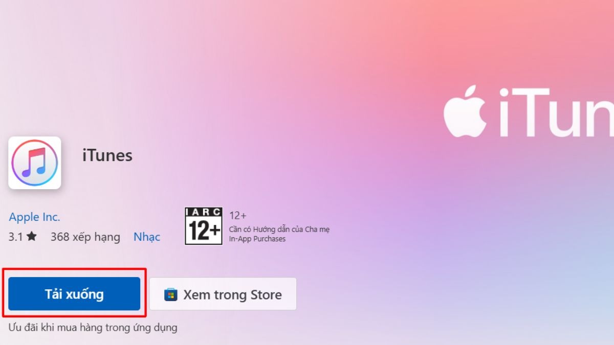 Tải và cài đặt iTunes phiên bản mới nhất trên laptop.