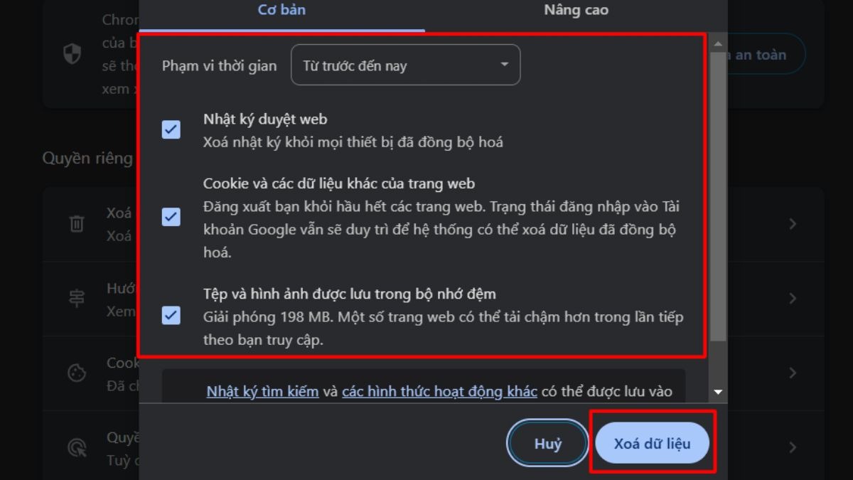 Chọn khoảng thời gian muốn xóa (lịch sử, cookie, cache), thường nên chọn Từ trước đến nay, đồng thời tích chọn Cookie và các dữ liệu trang web khác và Hình ảnh và tệp được lưu trong bộ nhớ cache, sau đó nhấn Xóa dữ liệu.
