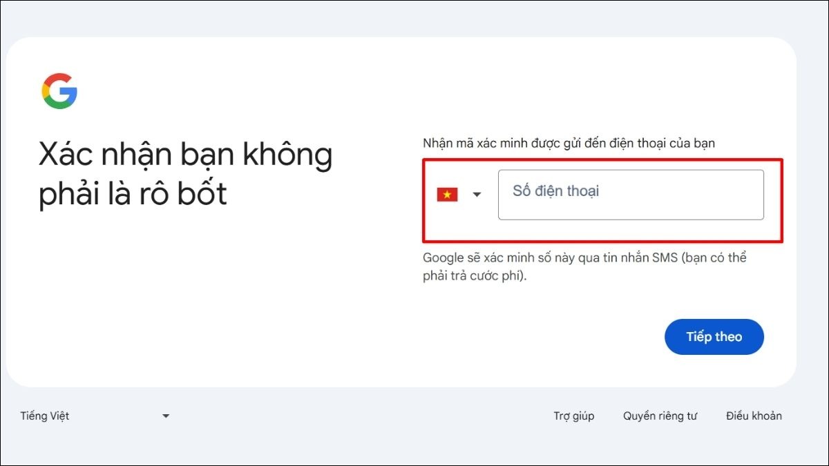 Nhập số điện thoại của bạn để Google gửi mã xác minh