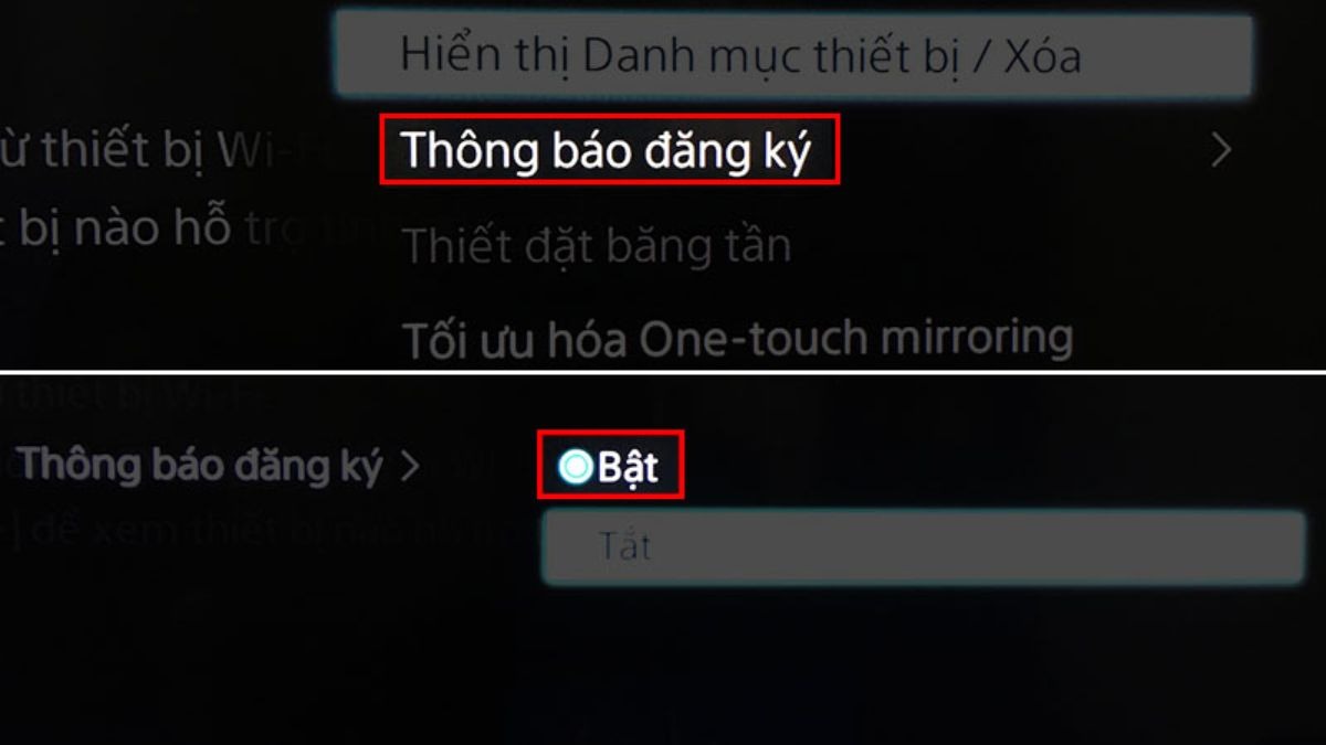 Nhấn nút Options trên remote, chọn Thông báo đăng ký, sau đó chọn Bật.