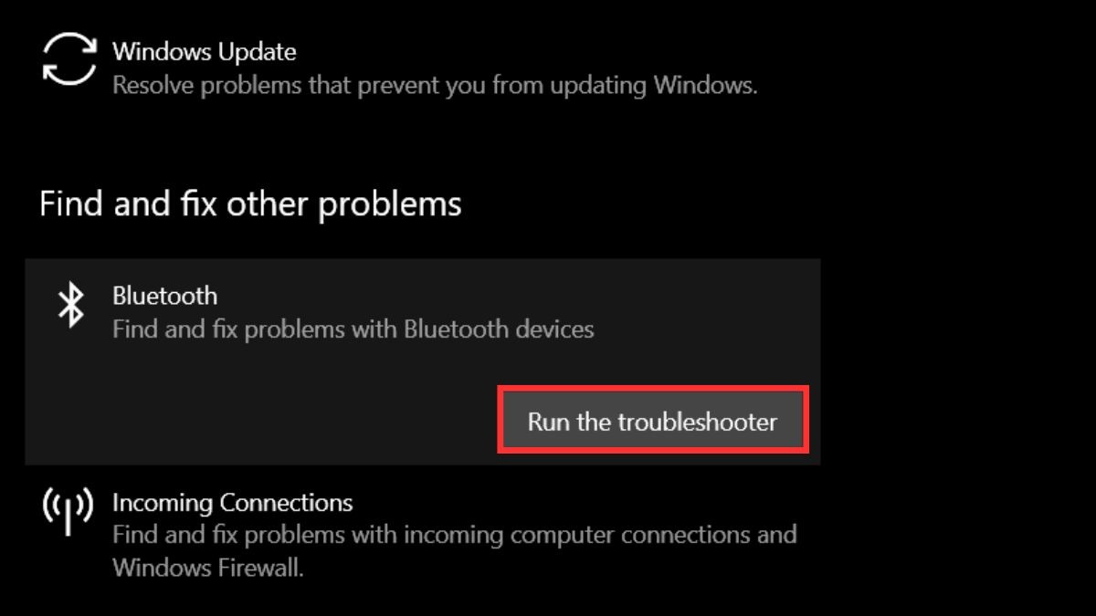 Chọn Run the troubleshooter.