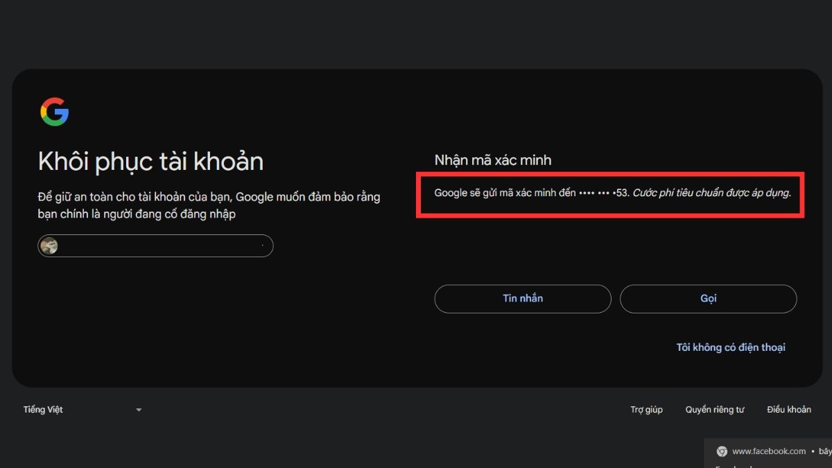 Yêu cầu Google gửi mã xác minh qua tin nhắn SMS hoặc cuộc gọi điện thoại.