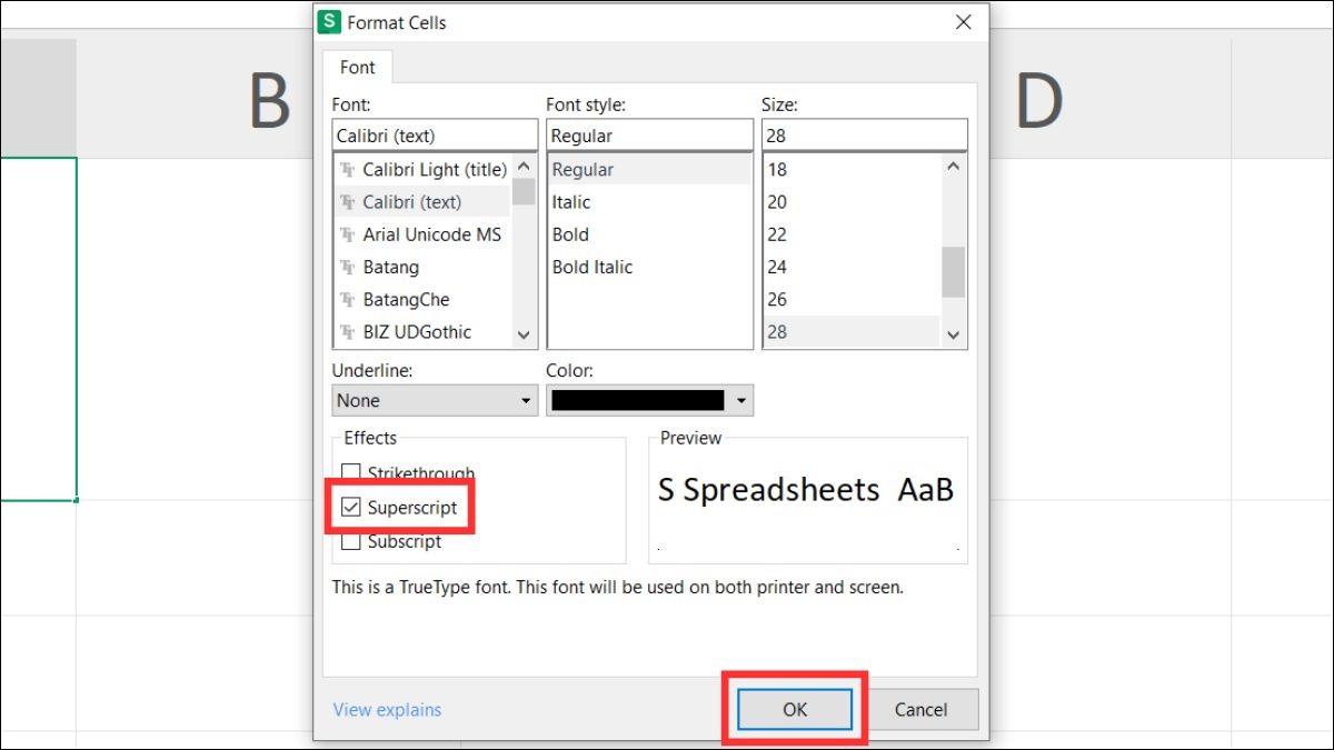 Tích chọn Superscript trong mục Effects rồi nhấn OK để áp dụng thay đổi.