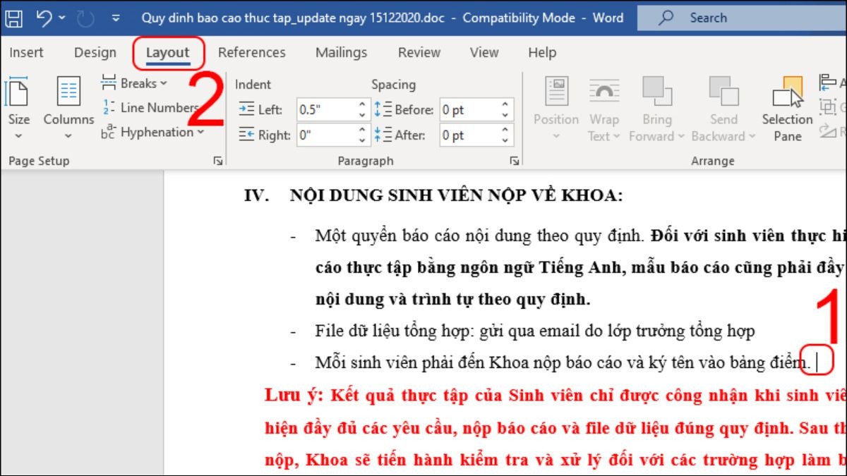 Đặt con trỏ chuột vào vị trí muốn chèn Section Break, sau đó chọn tab Layout.