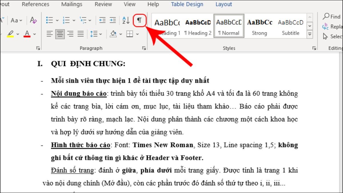 Trên thanh công cụ của Word, tìm biểu tượng Show/Hide.