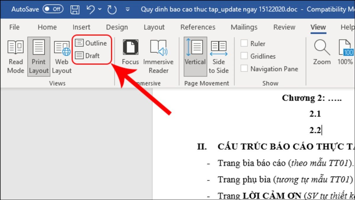 Trong nhóm Views, chọn chế độ xem Draft hoặc Outline.