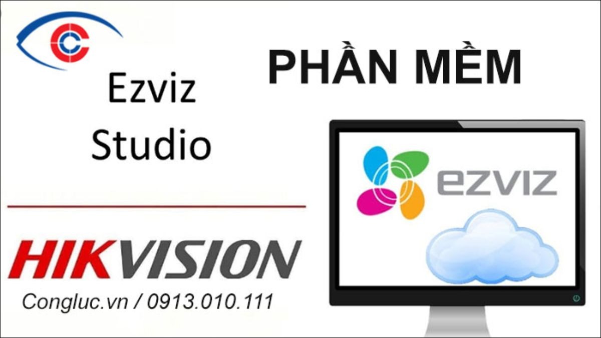 Ezviz PC Studio hay còn gọi là phần mềm Ezviz