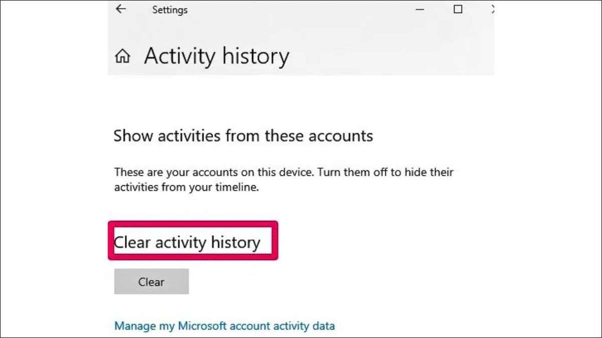 Chọn Clear activity history