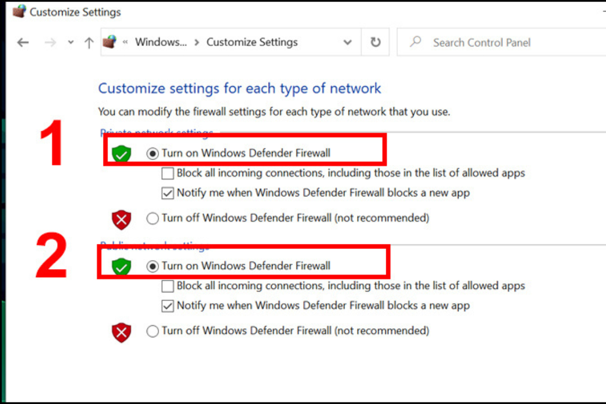 Nhấn vào 2 ô tùy chọn Turn on Windows Defender Firewall