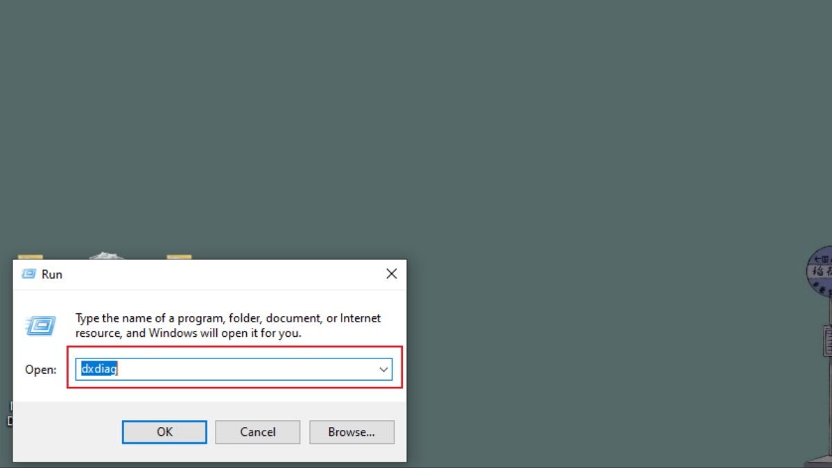 Nhập dxdiag vào hộp thoại Run